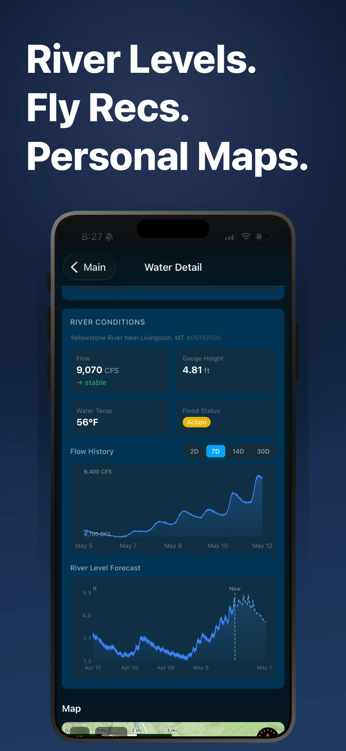 River levels, fly recs, and personal maps